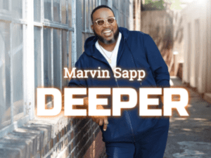 Deeper Lyrics Marvin Sapp
