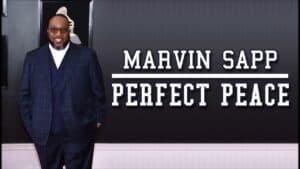 Perfect Peace Lyrics Marvin Sapp