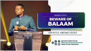 Beware Of Balaam - Apostle Arome Osayi (WAFBEC 2023)