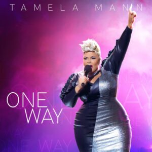 One Way Tamela Mann Lyrics