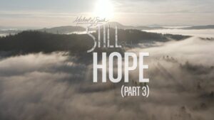 Hope Pt. 3 Lyrics Michael W. Smith