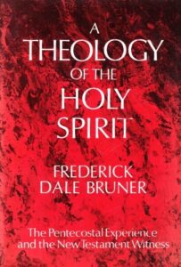 A Theology Of The Holy Spirit – Frederick Dale Bruner [PDF Download]
