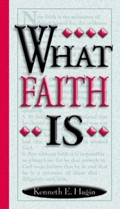 Another Look At Faith By Kenneth E. Hagin [PDF Download]