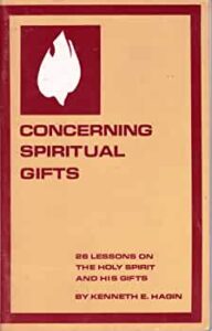 Concerning Spiritual Gifts By Kenneth E. Hagin [PDF Download]