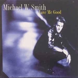 Evening Show Lyrics Michael W. Smith