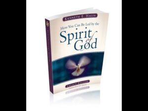 Kenneth Hagin How You Can Be Led By The Spirit Of God [PDF Download]