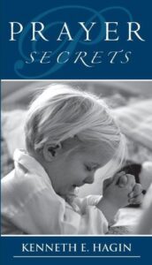 Prayer Secrets By Kenneth Hagin [PDF Download]