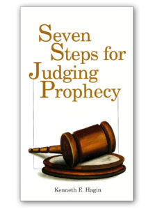 Seven Steps For Judging Prophecy By Kenneth E. Hagin [PDF Download]