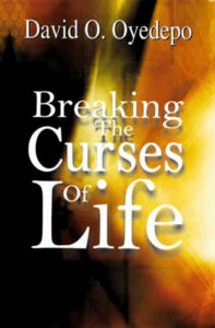 Breaking The Curses Of Life David Oyedepo [PDF Download]