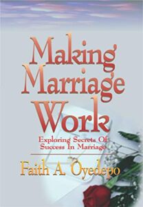 Making Marriage Work By David Oyedepo [PDF Download]