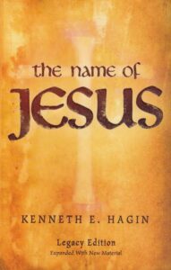 The Name Of Jesus Kenneth E. Hagin [PDF Download]