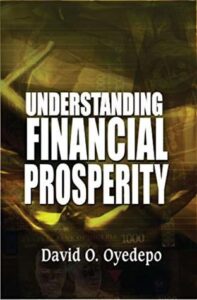 Understanding Financial Prosperity David Oyedepo [PDF Download]