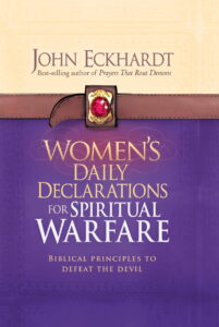Women’s Daily Declarations For Spiritual Warfare By John Eckhardt [PDF Download]