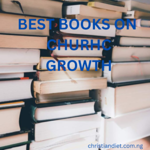 Best Books On How To Grow Your Church Ministry PDF Free Download