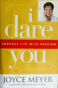 I Dare You By Joyce Meyer [PDF Download]