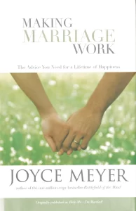 Making Marriage Work By Joyce Meyer [PDF Download]