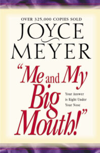 Me And My Big Mouth Joyce Meyer [PDF Download]