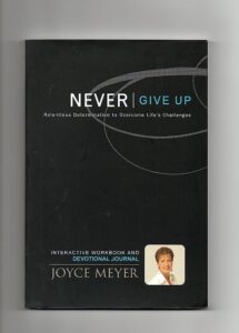 Never Give Up By Joyce Meyer [PDF Download]
