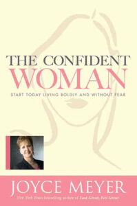 The Confident Woman Joyce Meyer [PDF Download]