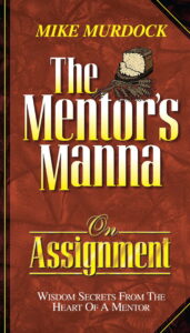 The Mentor’s Manna On Assignment By Mike Murdock [PDF Download]