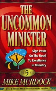 The Uncommon Minister Volume 5 By Mike Murdock [PDF Download]