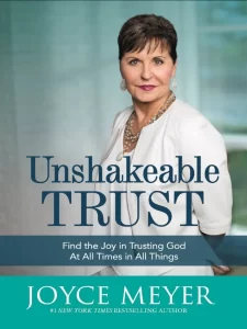 Unshakeable Trust Joyce Meyer [PDF Download]