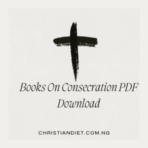 Books On Consecration [PDF Download]
