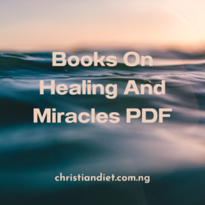 Books On Healing And Miracles [PDF Download]