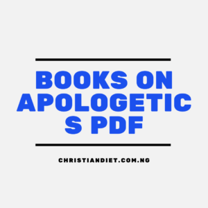 Books On Apologetics [PDF Download]