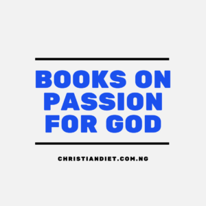 Books On Passion For God [PDF Download]
