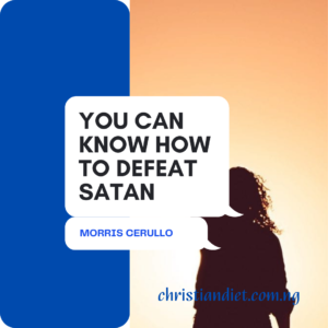 You Can Know How To Defeat Satan By Morris Cerullo [PDF Download]