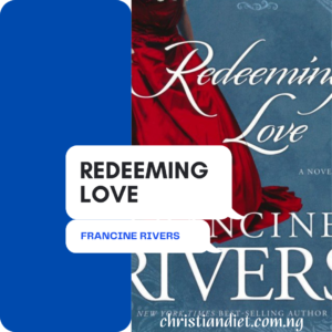 Redeeming Love By Francine Rivers [PDF Download]