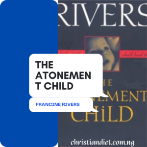 The Atonement Child By Francine Rivers [PDF Download]