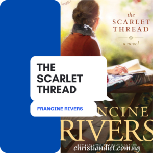 The Scarlet Thread By Francine Rivers [PDF Download]