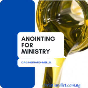 Anointed For Ministry By Dag Heward-Mills [PDF Download]
