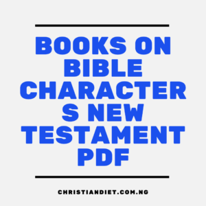 Books On Bible Characters New Testament [PDF Download]