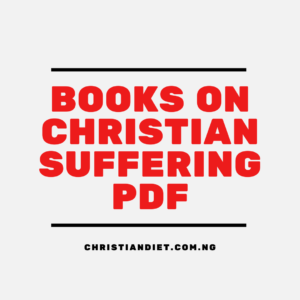 Books On Christian Suffering [PDF Download]