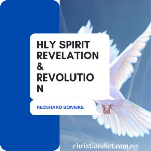 Holy Spirit Revelation & Revolution By Reinhard Bonnke [PDF Download]