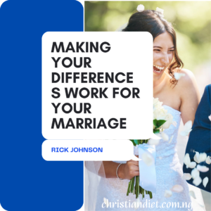 Making Your Differences Work For Your Marriage By Rick Johnson [PDF Download]