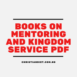 Books On Mentoring and Kingdom Service [PDF Download]