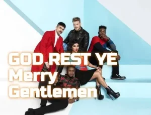 God Rest Ye Merry Gentlemen - Pentatonix