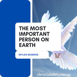 The Most Important Person on Earth By Myles Munroe [PDF Download]
