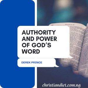 Authority and Power of God’s Word By Derek Prince [PDF Download]