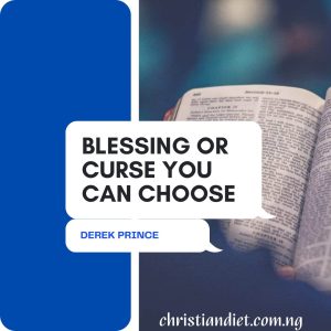 Blessing or Curse You Can Choose By Derek Prince [PDF Download]
