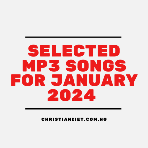 Download Selected MP3 Songs of the Month for January 2024