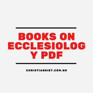 Books On Ecclesiology [PDF Download]