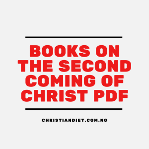 Books On The Second Coming of Christ [PDF Download]