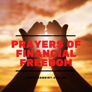 Prayers For Financial Freedom And Debt Relief
