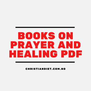 Books On Prayer and Healing [PDF Download]