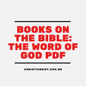 Books On The Bible: The Word of God [PDF Download]